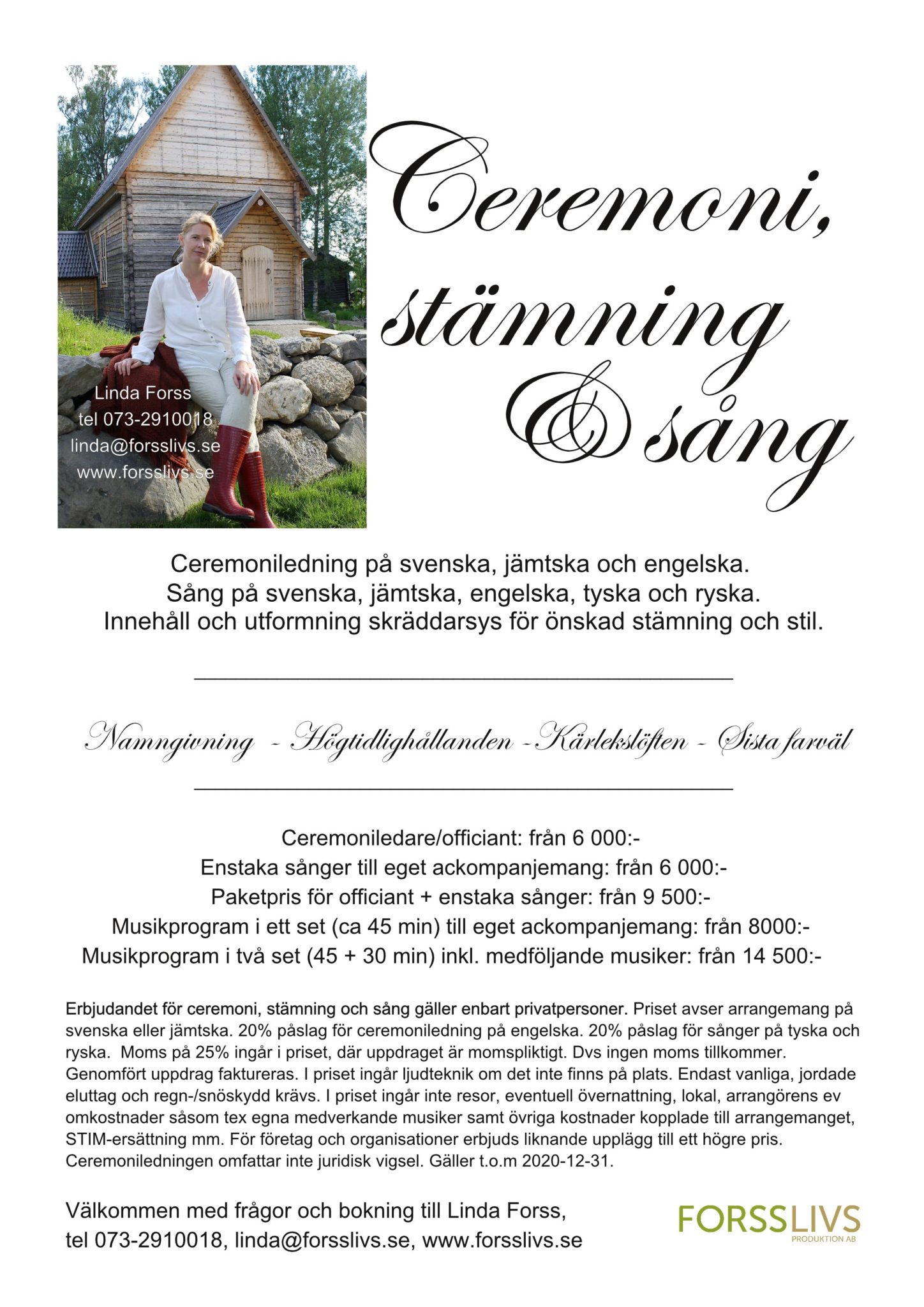 Ceremoni, Stämning & Sång – FORSS LIVS PRODUKTION AB – Linda Forss